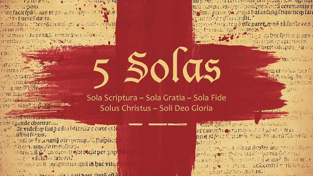 The Solas of the Reformation Image