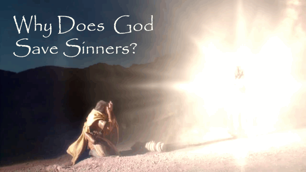 Why Does God Save Sinners? Image