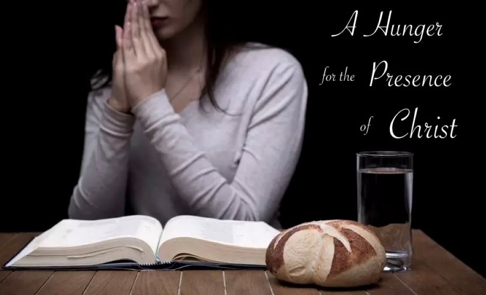 Hungry for the Presence of Christ Image